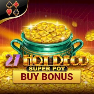 Hot Deco Super Pot game screenshot